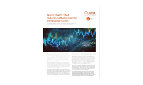 Quest® Kace® SMA reduce el estrés de cumplimiento de la licencia de software